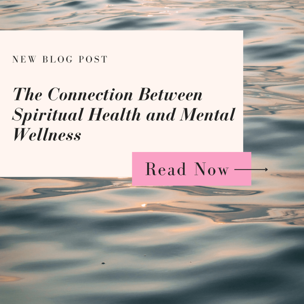 The Connection Between Spiritual Health and Mental Wellness