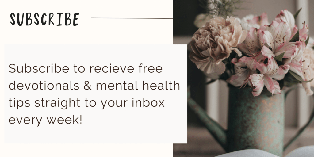 Promotional graphic with ‘SUBSCRIBE’ text and soft pink flowers beside open Bible – inviting believers to daily Christian devotionals for anxiety and finding God’s peace through scripture.
