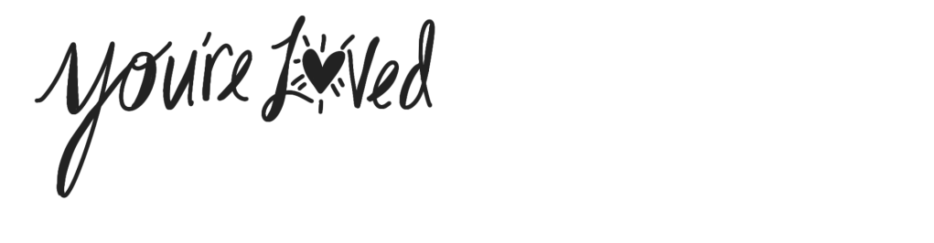 Handwritten-style digital artwork featuring the uplifting Bible verse reminder ‘You’re loved’ with a delicate heart flourish, on a serene white background. Perfect for Christian wall art, printable scripture decor to promote peace, reduce anxiety, and inspire faith. Instant digital download for home or office.