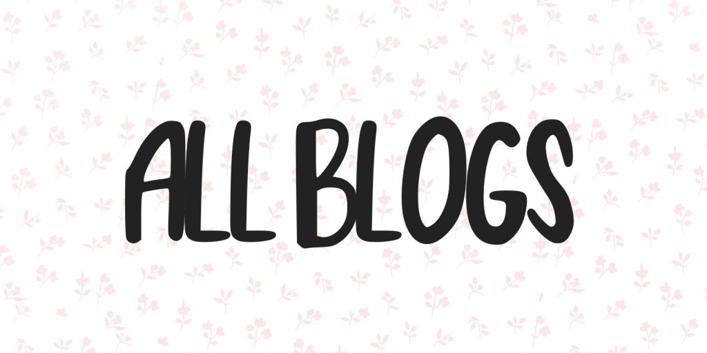 All Blogs & Bible Studies header with handwritten black text on soft white with pink florals background - Explore recent Christian anxiety devotionals, Bible studies on mental health, health anxiety tips, death anxiety encouragement, stress relief, and beautiful scripture illustrations
