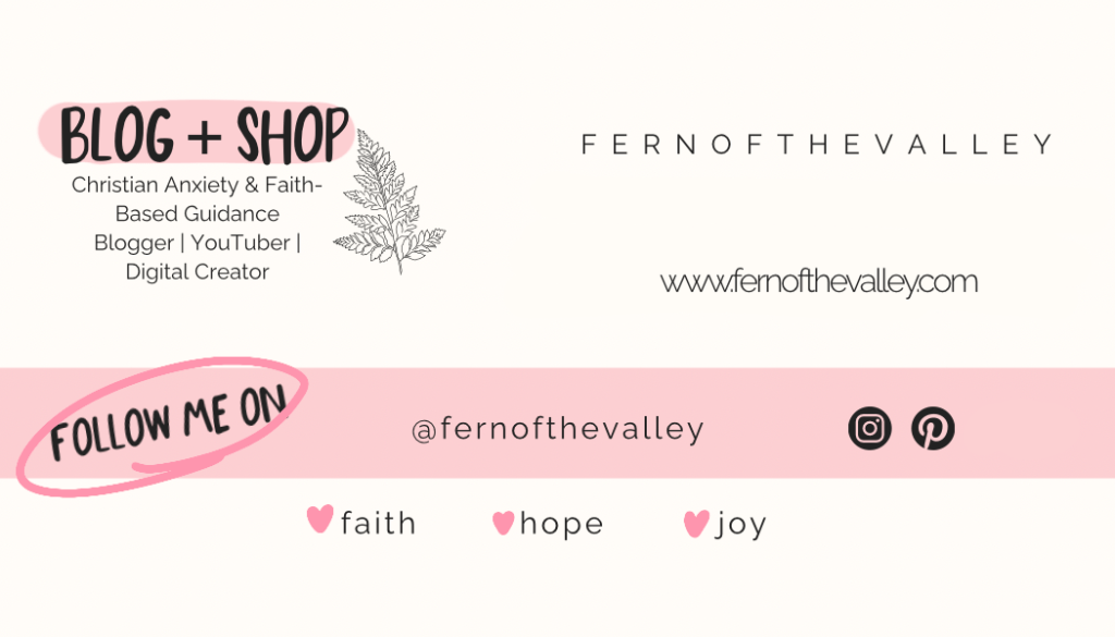 Alt text: Cozy, faith-centered blog banner for Fern of the Valley, a calming resource for Christian anxiety guidance. Features soft fern graphic, tagline about faith-based support, website, and invitation to follow @fernofthevalley with faith, hope, joy in pastel pink.